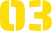 03